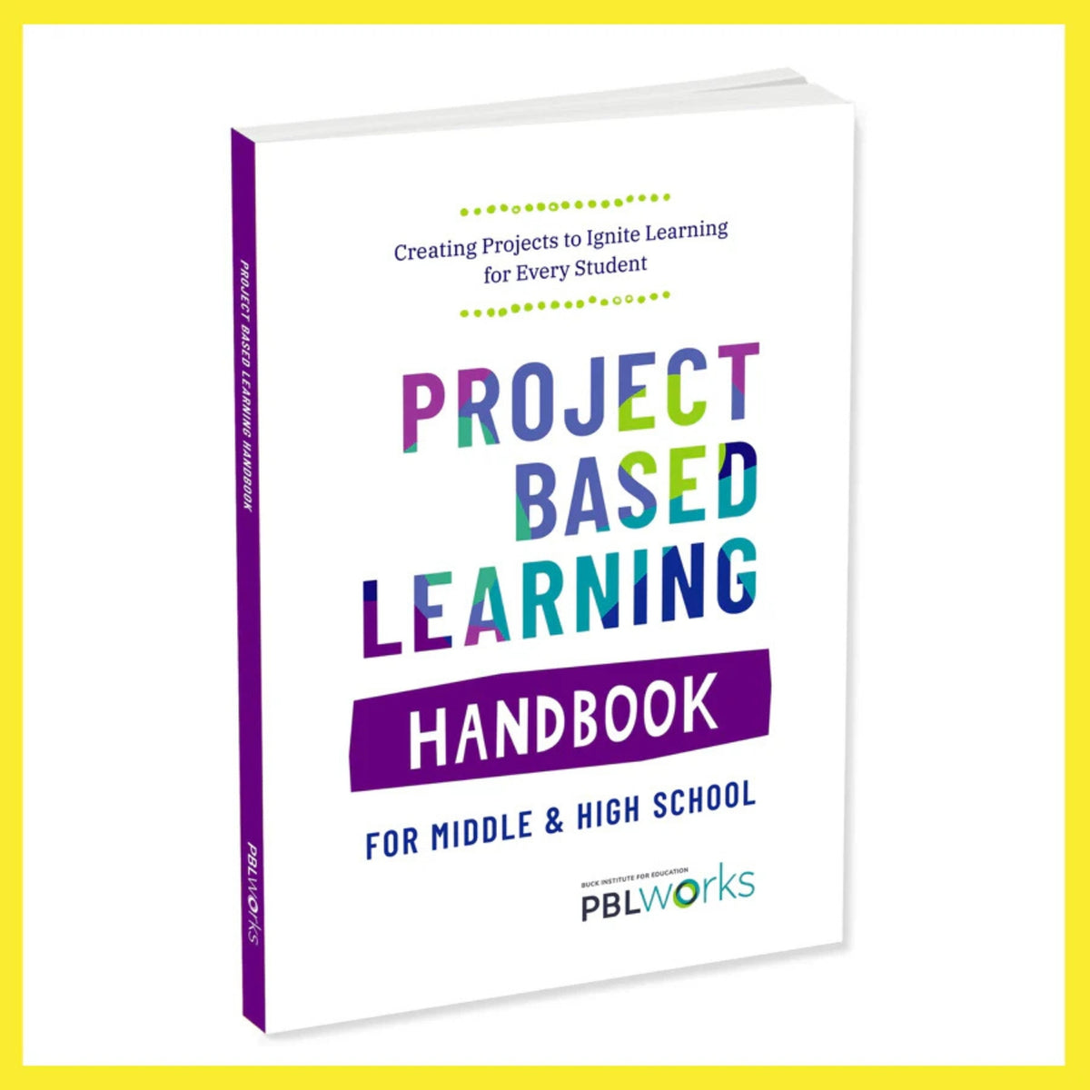 PBL Handbook for Middle & High School – PBLWorks Store